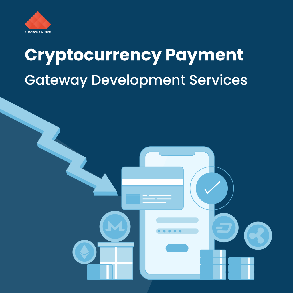 Cryptocurrency Payment Gateway Development Services