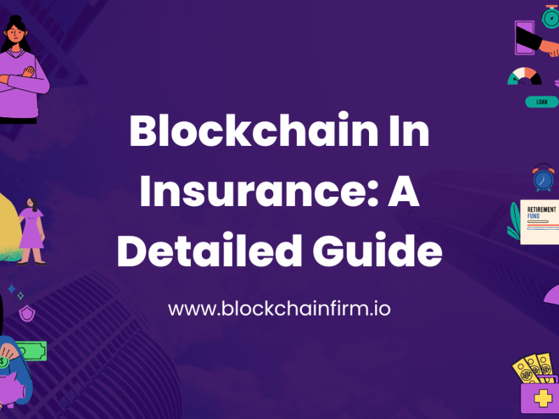 Blockchain In Insurance: Driving Growth And Positive Change